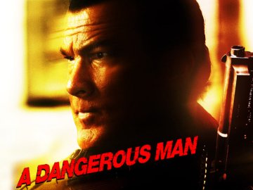 A Dangerous Man