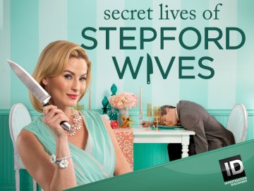 Secret Lives of Stepford Wives