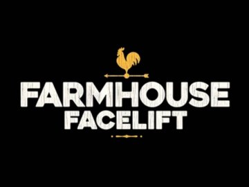 Farmhouse Facelift