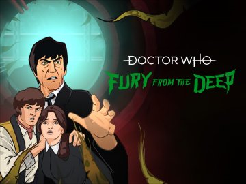 Doctor Who: Fury From The Deep