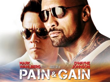 Pain & Gain