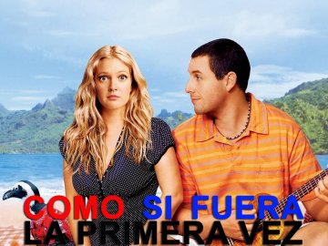 50 First Dates