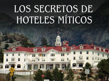 Hotel Secrets & Legends