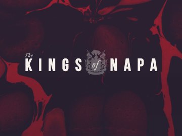 The Kings of Napa