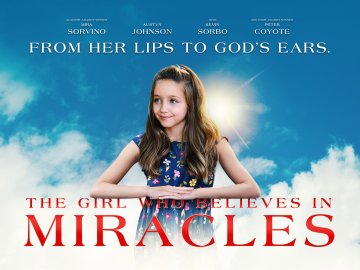 The Girl Who Believes in Miracles