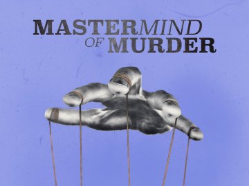 Mastermind of Murder