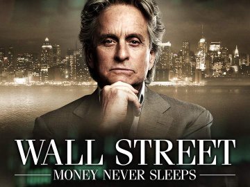 Wall Street: Money Never Sleeps