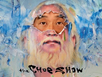 The Choe Show